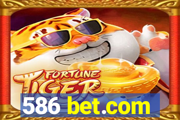 586 bet.com